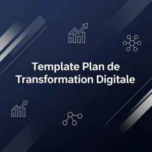 Template Plan de Transformation Digitale